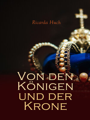cover image of Von den Königen und der Krone